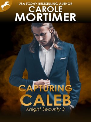 cover image of Capturing Caleb (Knight Security 3)